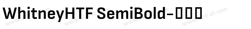 WhitneyHTF SemiBold字体转换